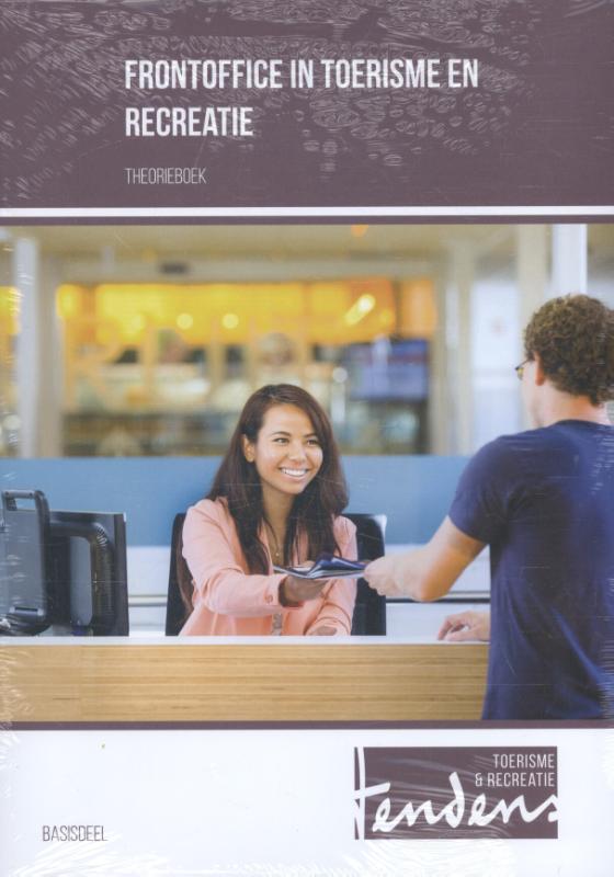 Frontoffice in toerisme en recreatie / theorieboek / Tendens Toerisme en Recreatie