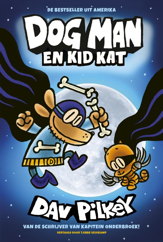 Dog Man en Kid Kat / Dog Man