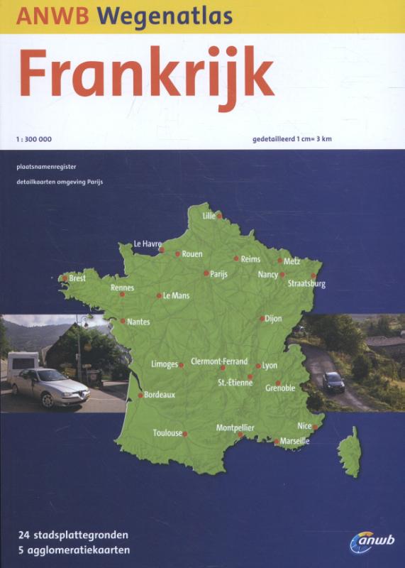 ANWB wegenatlas  -   Frankrijk