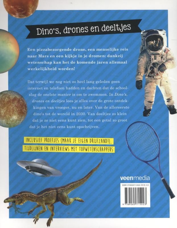 Dino's, drones en deeltjes achterkant