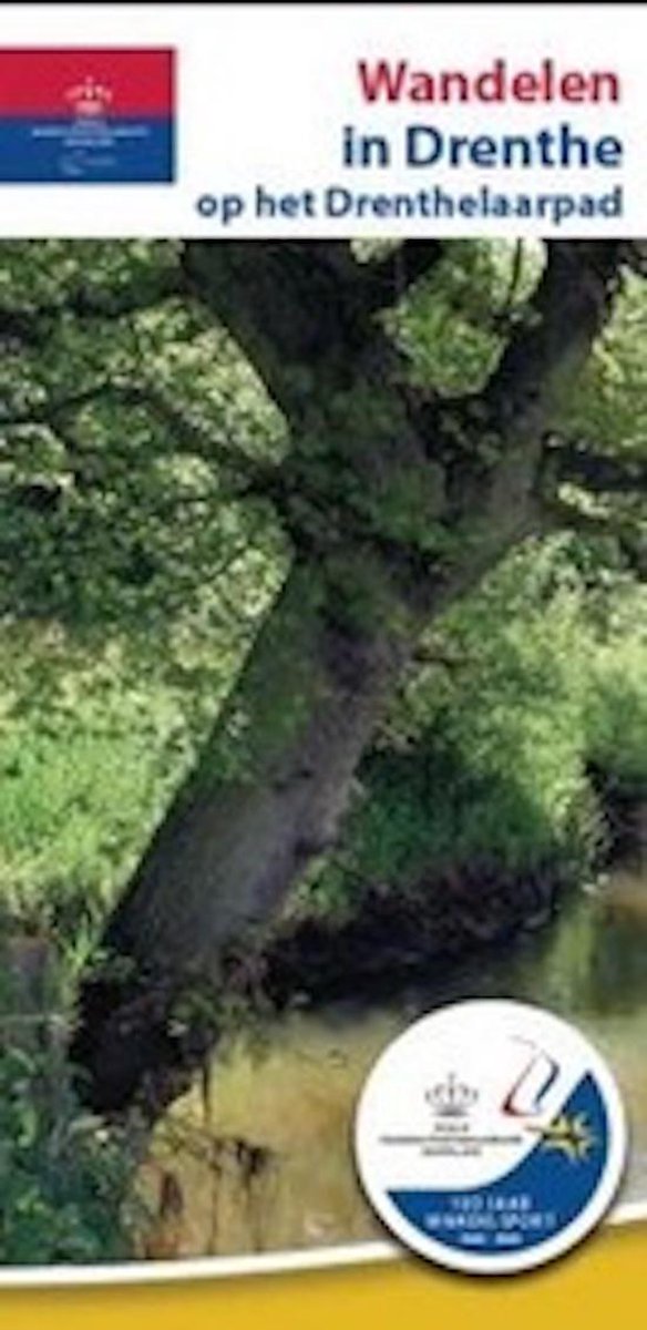 Wandelen in Drenthe / KNBLO 100-jarige Jubileumreeks