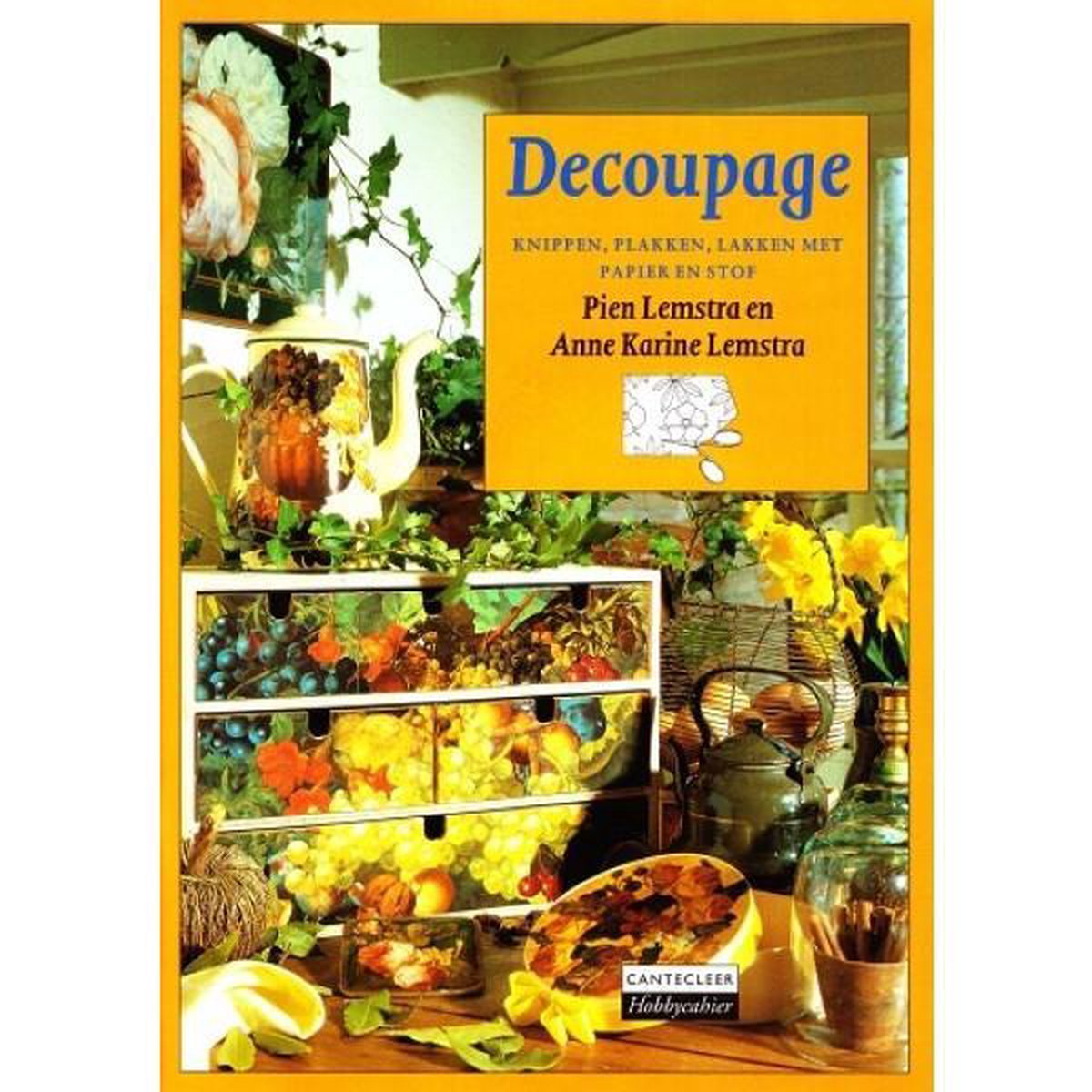 Decoupage / Cantecleer hobbycahier