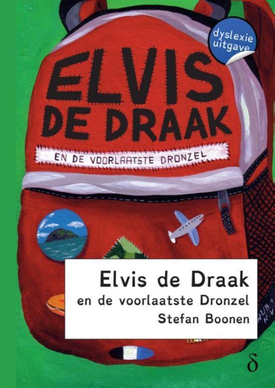 Zootje ongeregeld 1 -   Elvis de draak en de voorlaatste Dronsel