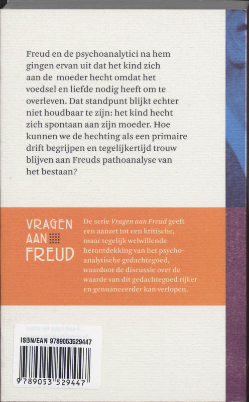 Van doodsdrift tot hechtingstheorie / Vragen aan Freud achterkant