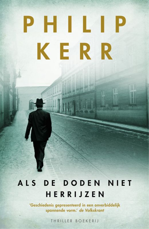 Als de doden niet herrijzen / Bernie Gunther