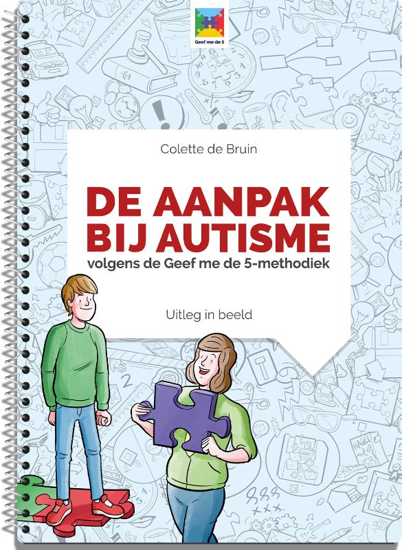 De aanpak bij autisme / Uitleg in Beeld / 2
