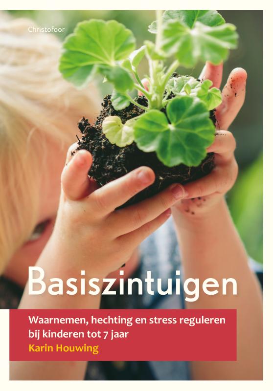 Opgroeien  -   Basiszintuigen