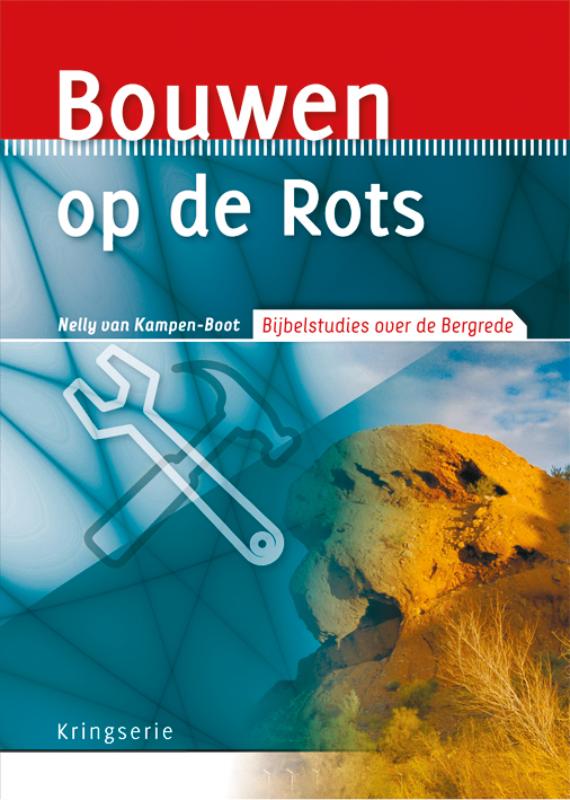 Bouwen op de Rots / Kringserie