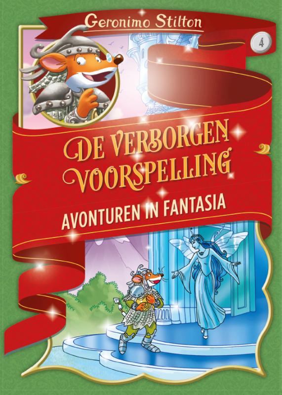 De verborgen voorspelling / Avonturen in Fantasia / 4