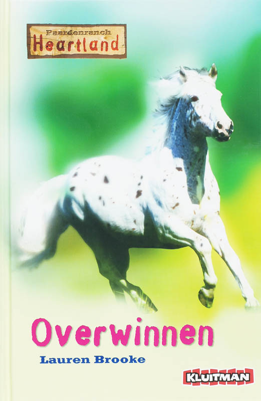 Paardenranch Heartland / Overwinnen / Druk Heruitgave