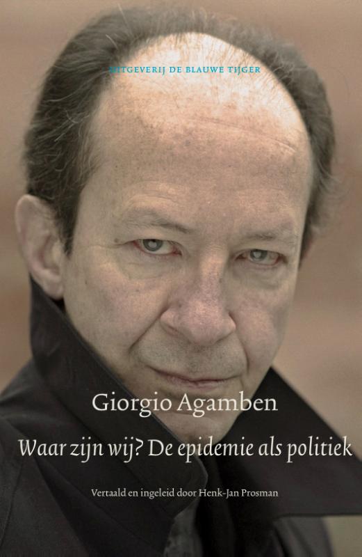 Waar zijn wij? De epidemie als politiek