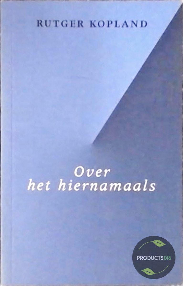 Over het hiernamaals