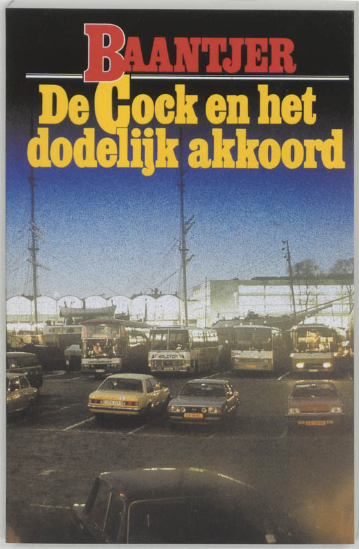 De Cock en het dodelijk akkoord / Baantjer / 16
