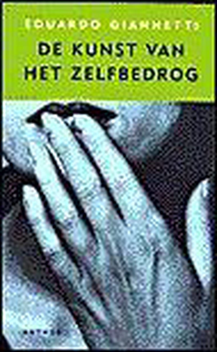 Kunst Van Het Zelfbedrog