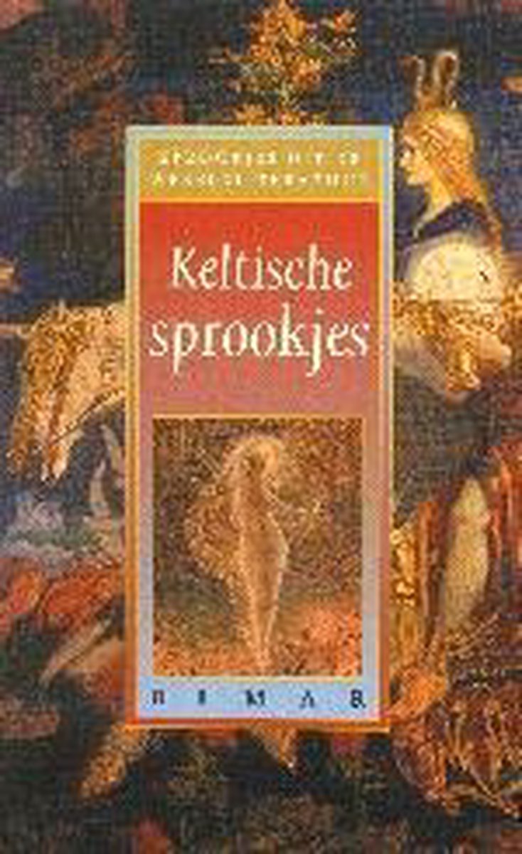 Keltische sprookjes / Sprookjes uit de wereldliteratuur