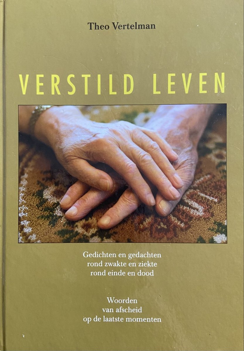 verstild leven