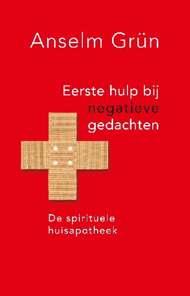 Eerste hulp bij negatieve gedachten