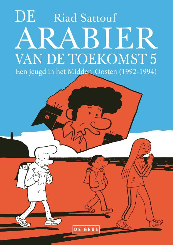 De Arabier van de toekomst 5 / De Arabier van de toekomst / 5