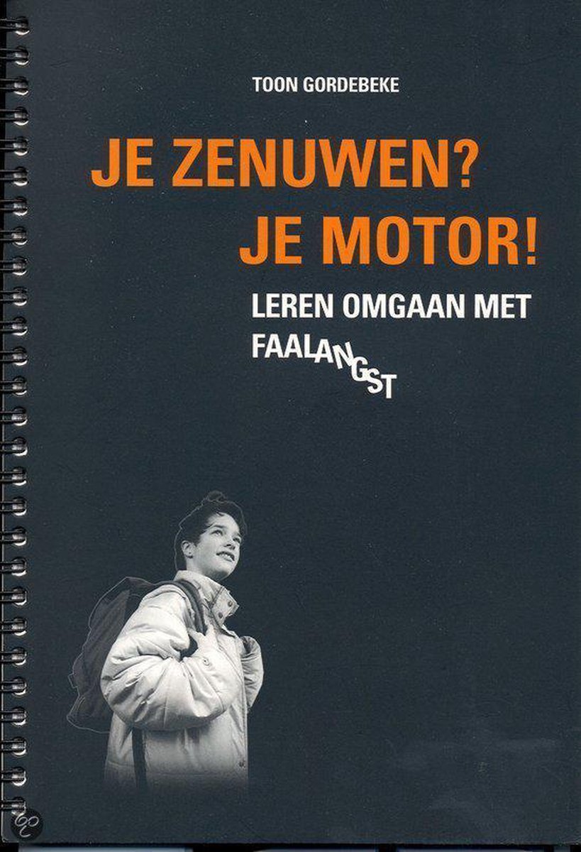 Je zenuwen? Je motor! / A-reeks