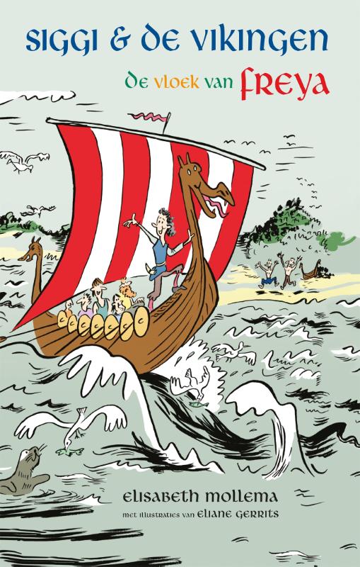 De vloek van Freya / Siggi & de Vikingen