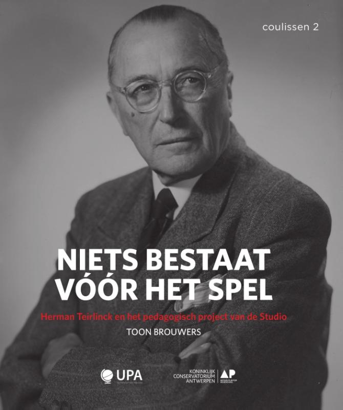 Niets bestaat vóór het spel / Coulissen / 2