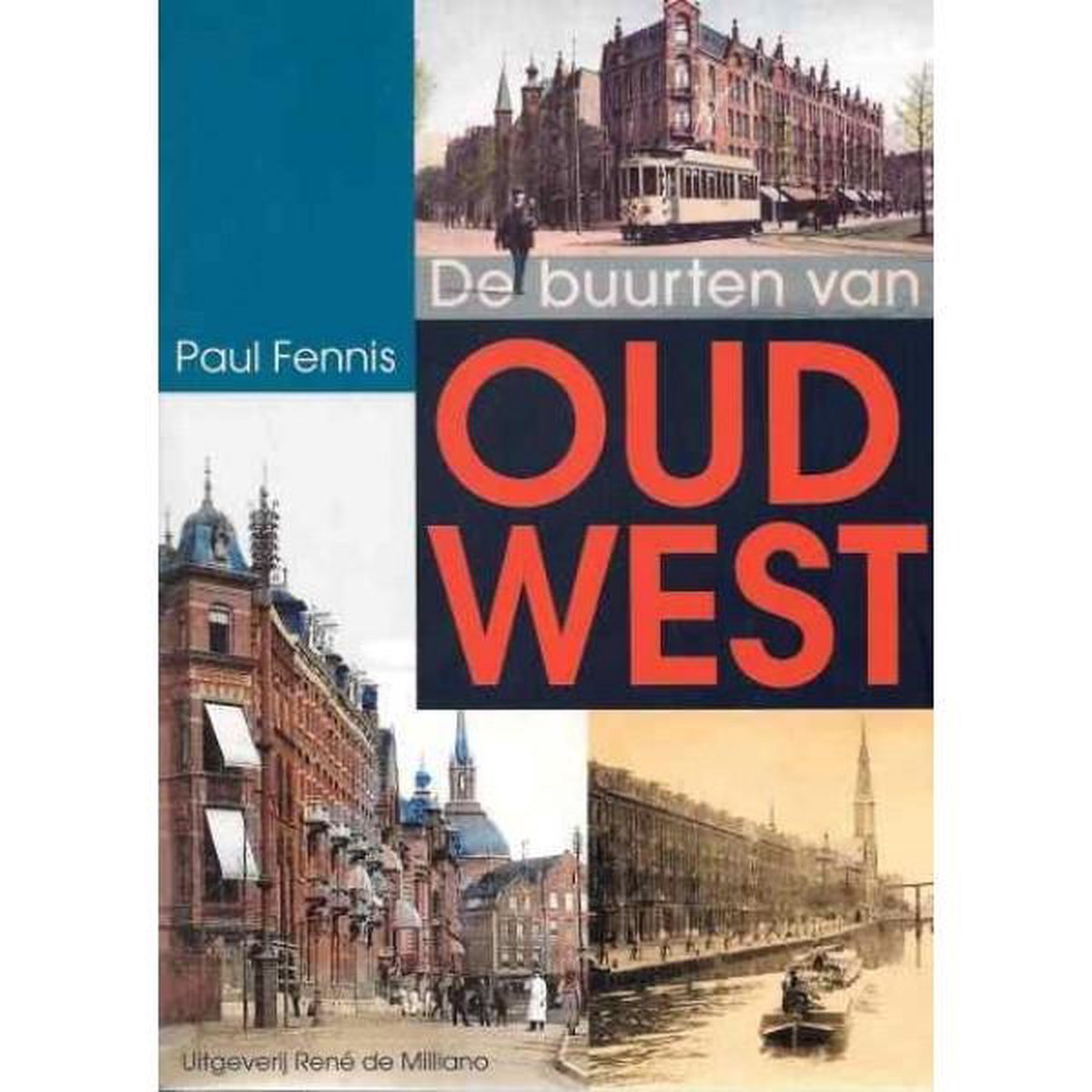 De buurten van Oud West