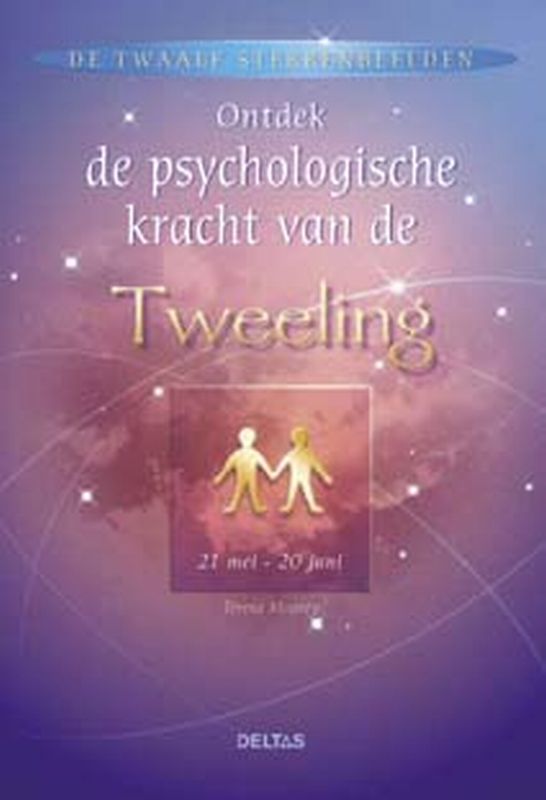 Ontdek de psychologische kracht van de Tweelingen / De twaalf sterrenbeelden