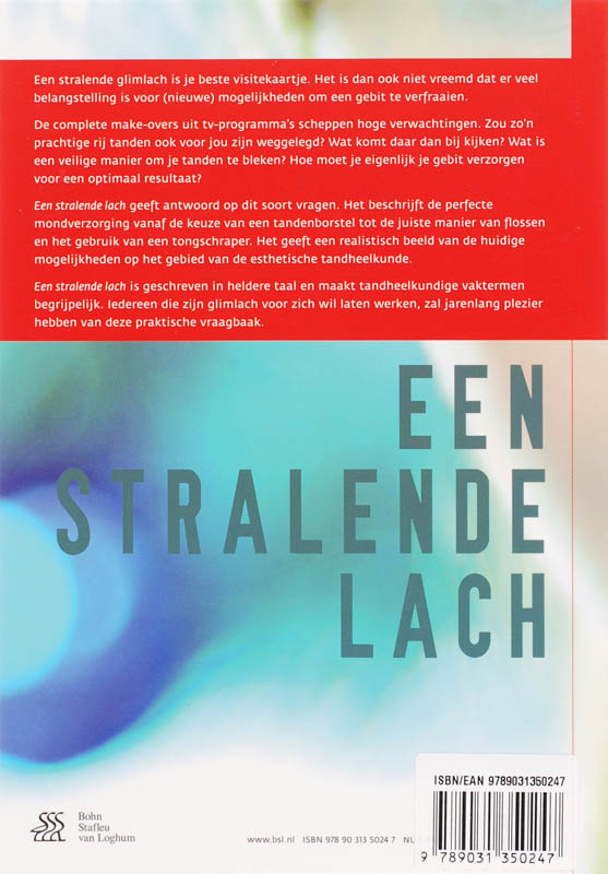 Een stralende lach achterkant