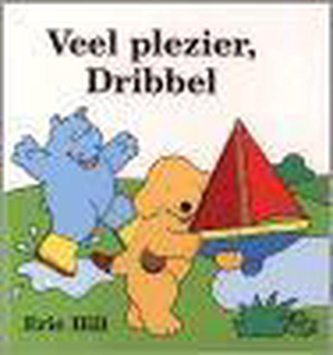 Veel Plezier Dribbel