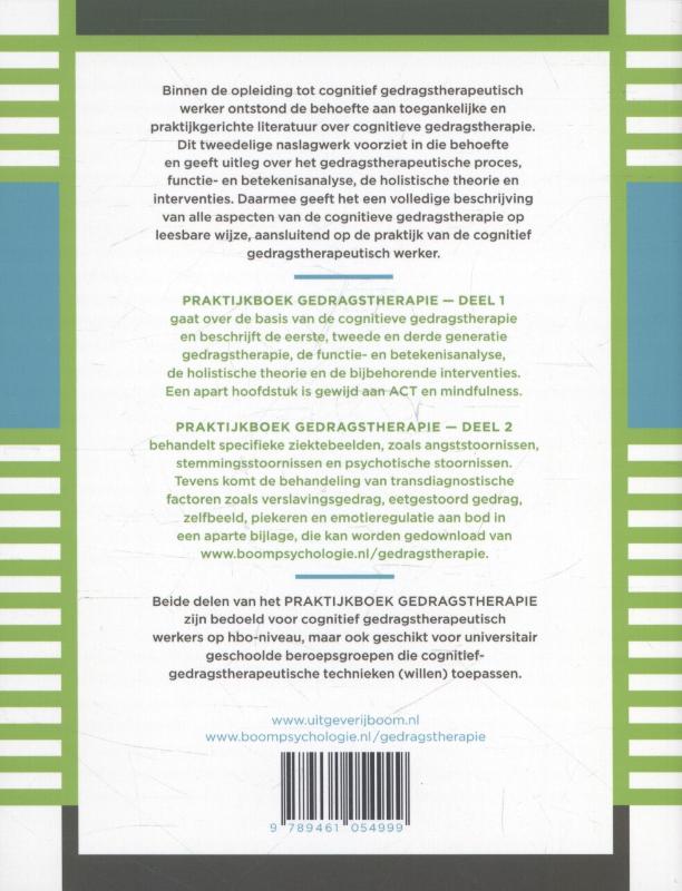 Praktijkboek gedragstherapie Deel 2 Handboek voor cognitief gedragstherapeutisch werkers achterkant