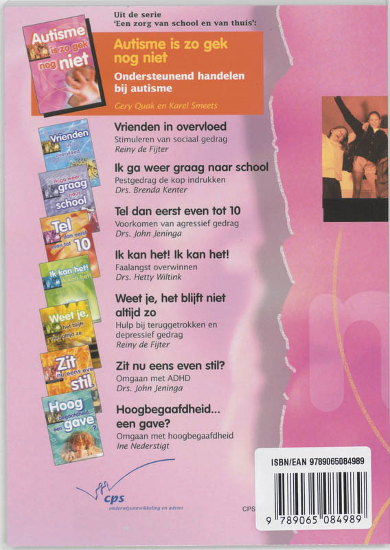 Autisme is zo gek nog niet / Een zorg voor school en thuis achterkant