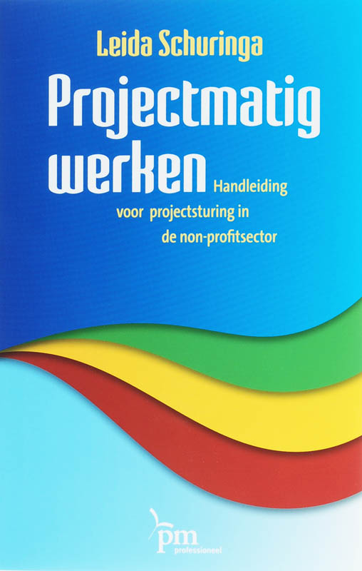 Projectmatig werken / PM-reeks