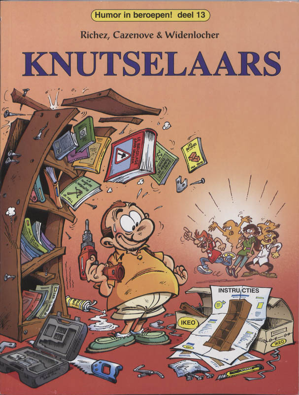 Knutselaars / Humor in beroepen / 13