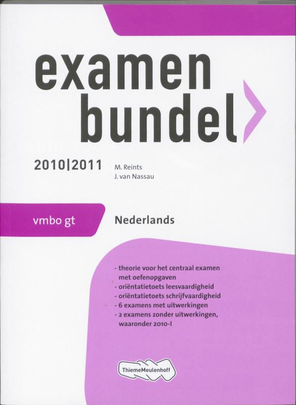 Examenbundel Nederlands / 2010/2011 / deel vmbo-GT Nederlands