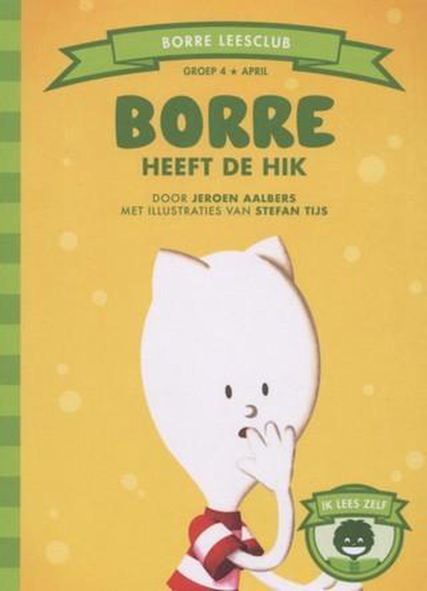 Borre heeft de hik / Lezen met Borre