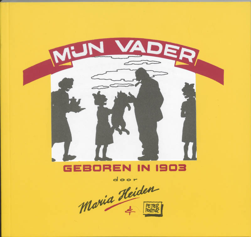 Mijn vader geboren in 1903