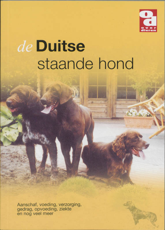 De Duitse staande hond / Over Dieren
