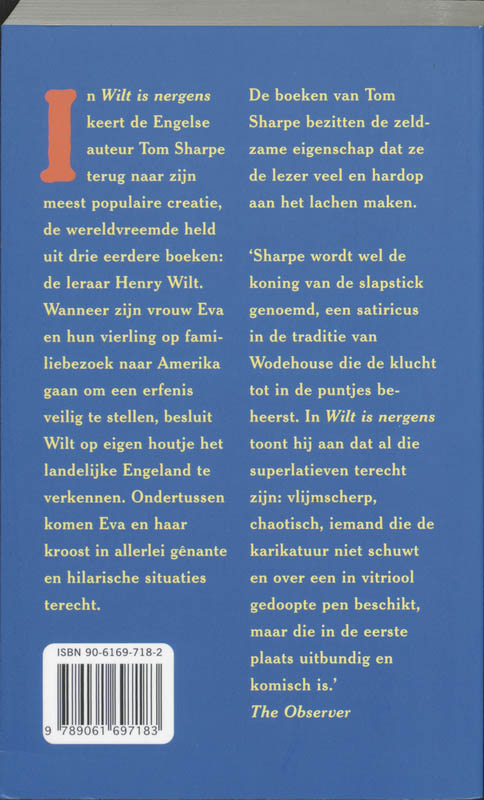 Wilt is nergens achterkant