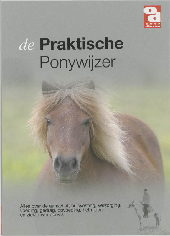 Praktische ponywijzer / Over Dieren / 141