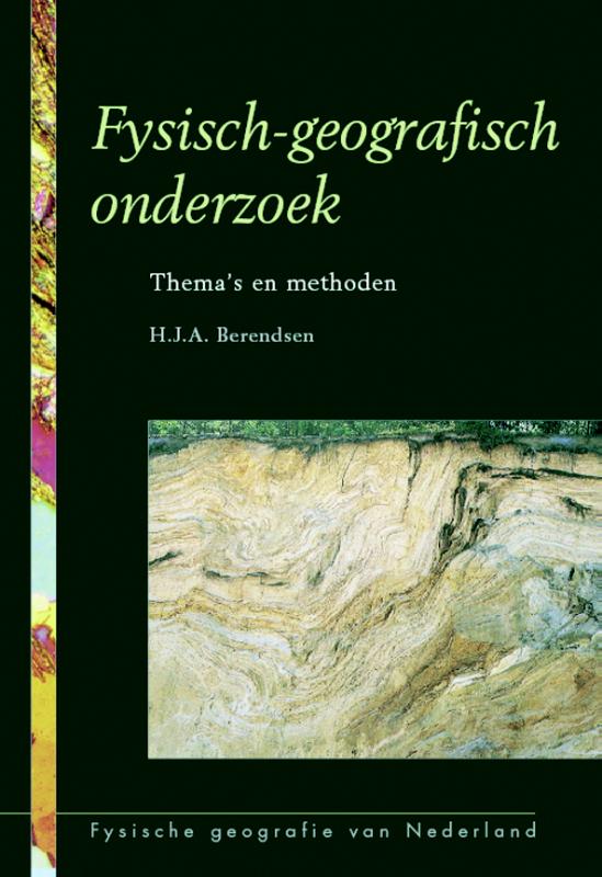 Fysisch-geografisch onderzoek / Fysische geografie van Nederland