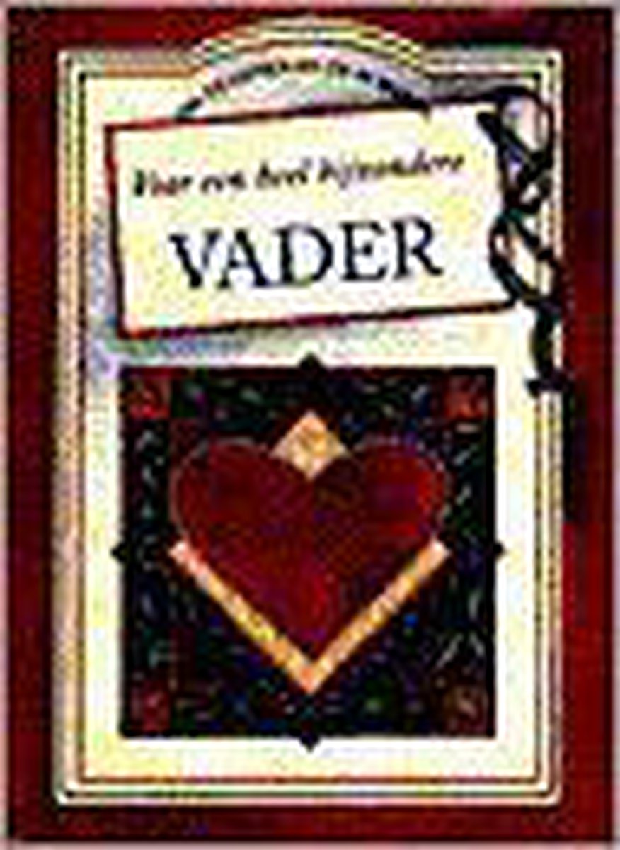 Voor een heel bijzondere vader