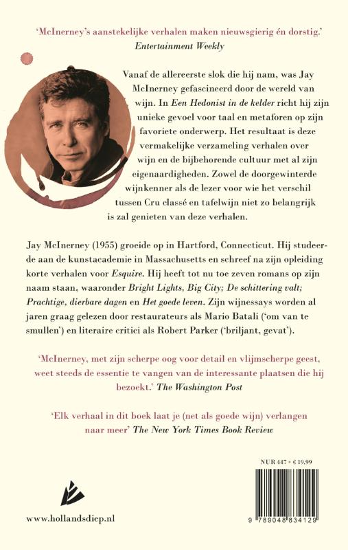 Een hedonist in de kelder achterkant