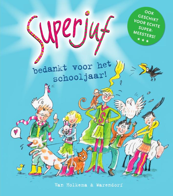 Superjuffie  -   Superjuf, bedankt voor het schooljaar!