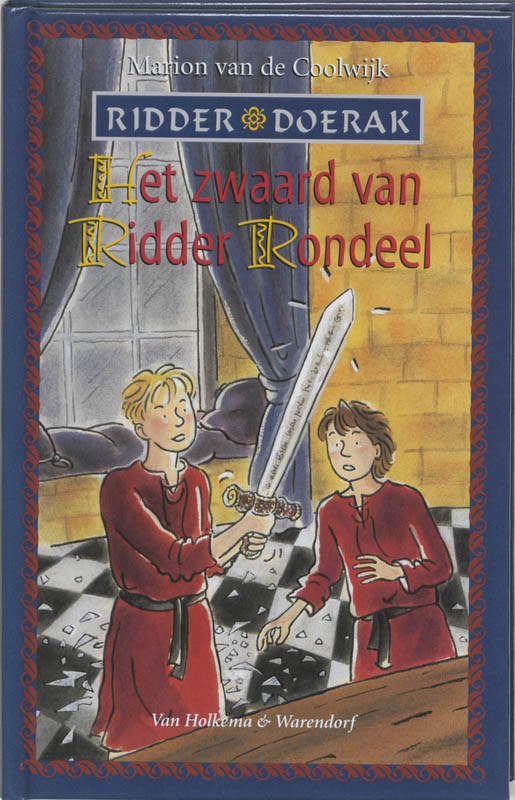 Ridder Doerak Het Zwaard Van Ridder Rondeel
