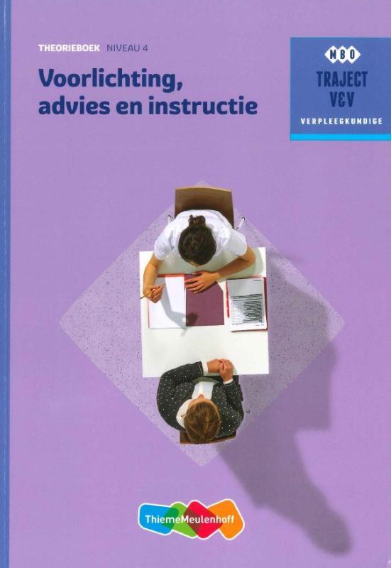 Voorlichting, advies en instructie / Theorieboek / Niveau 4 / Traject V&V