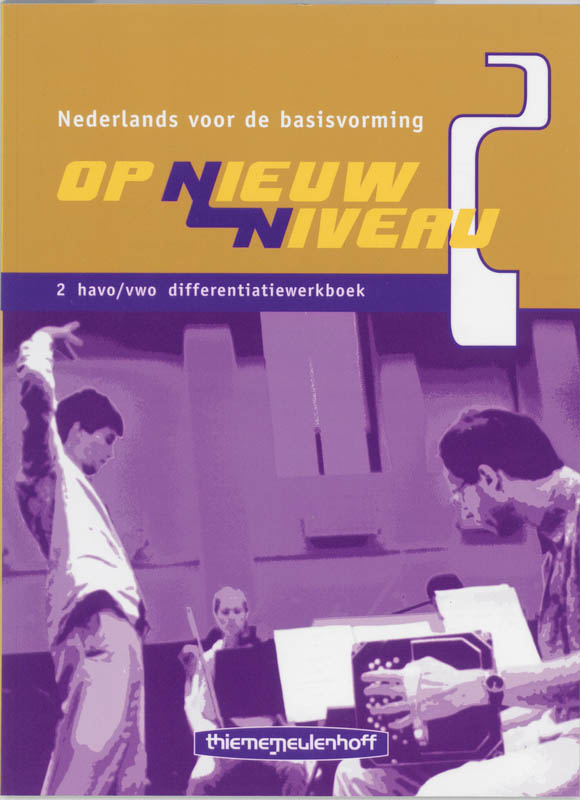 Op nieuw niveau 2 Havo/vwo Differentiatiewerkboek