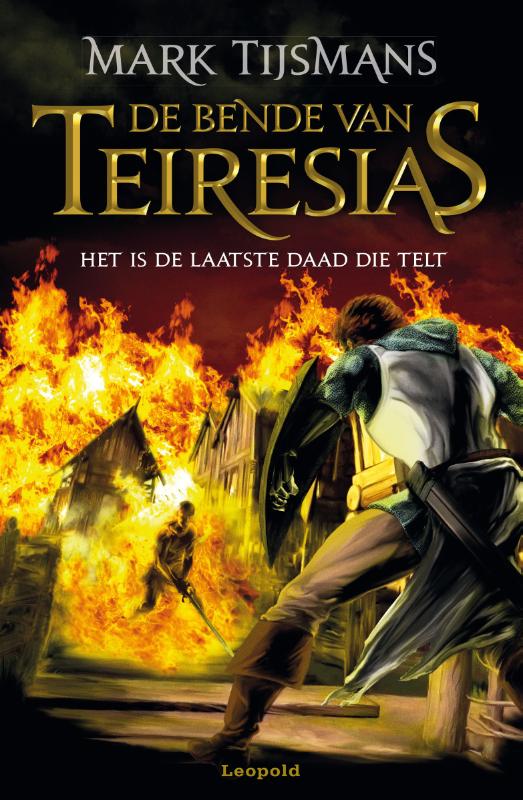 Het is de laatste daad die telt / De bende van Tereisias / 5