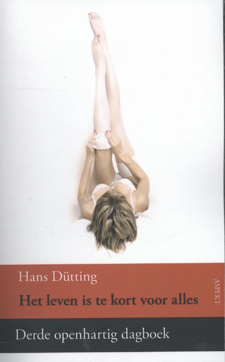 Het leven is te kort voor alles