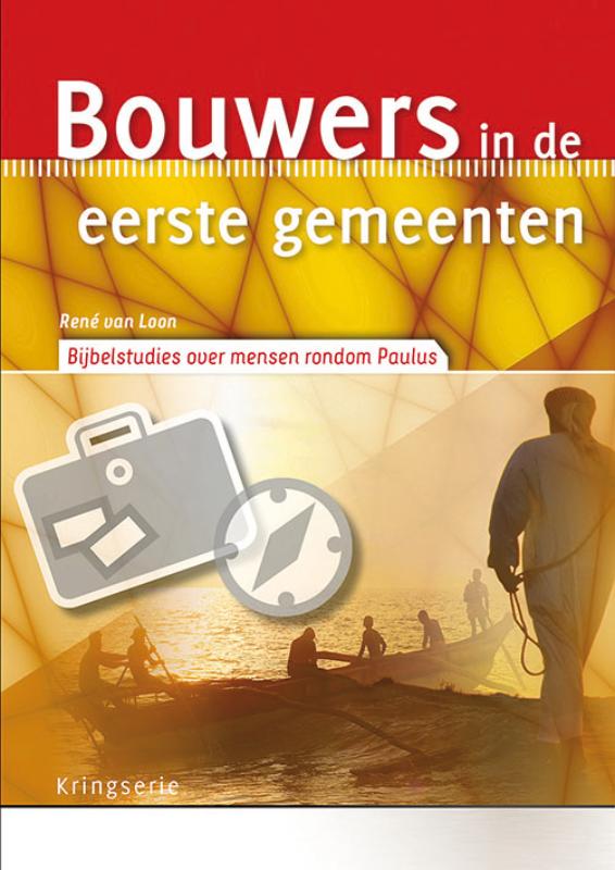 Bouwers in de eerste gemeenten / Kringserie