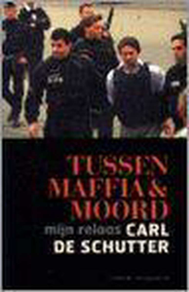 Tussen maffia en moord